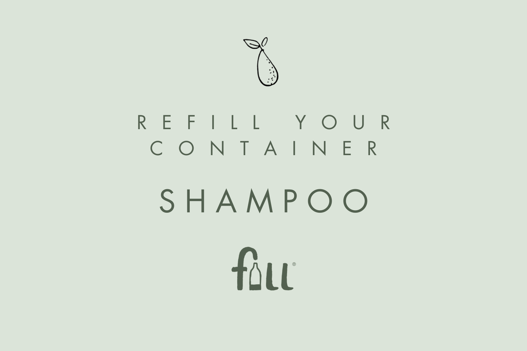 Refill Shampoo | Fill Refill - Local Delivery