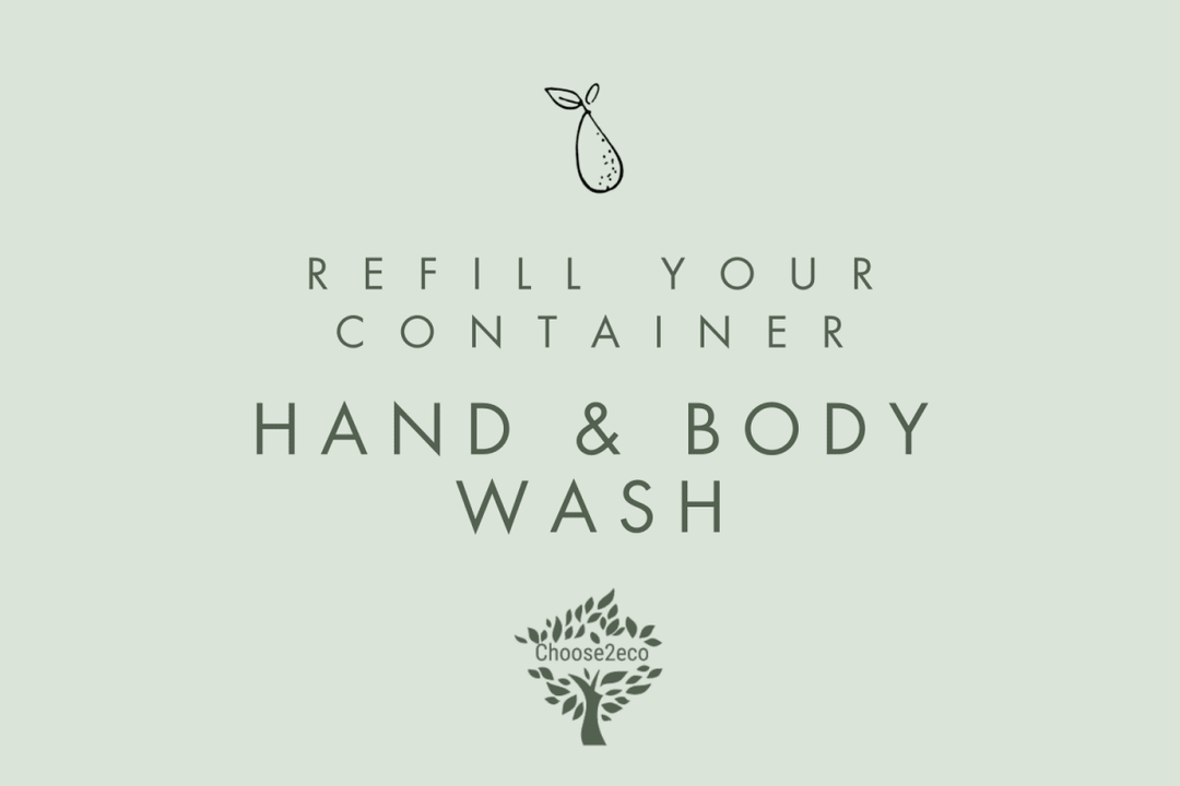 Refill Hand &amp; Body Wash | Choose2Eco - Local Delivery