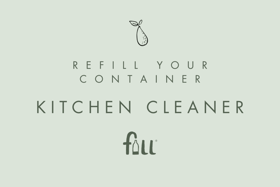 Refill Kitchen Cleaner | Fill Refill - Local Delivery
