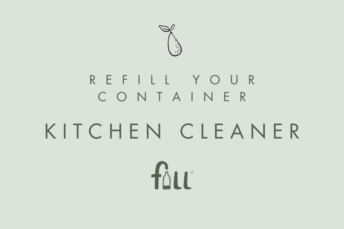 Refill Kitchen Cleaner | Fill Refill - Local Delivery