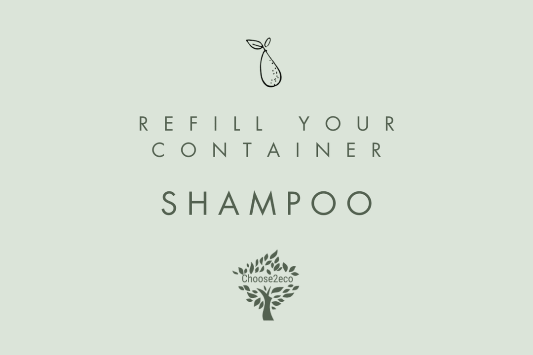 Refill Shampoo | Choose2Eco - Local Delivery