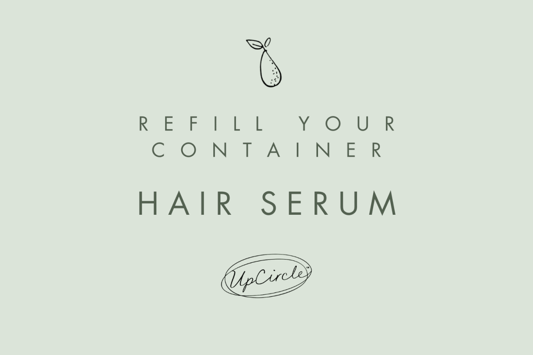 Refill UpCircle Hair Serum - Local Delivery